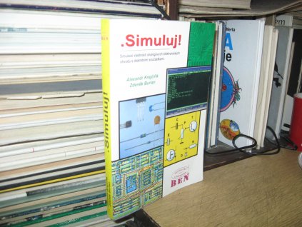 .Simuluj! Simulace vlastností analogových elektronických obvodů s diskrétními součástkami