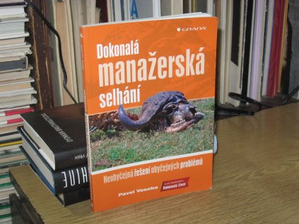 Dokonalá manažerská selhání