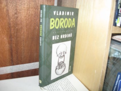 Bez hrdinů