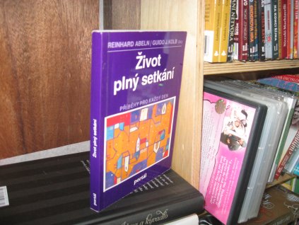 Život plný setkání