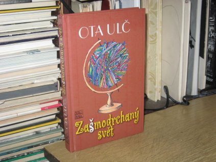 Zašmodrchaný svět