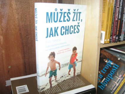 Můžeš žít, jak chceš (podpis autorky)