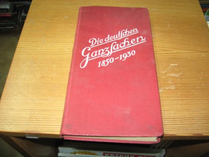 Die deutschen Ganzsachen 1850 - 1930. Anläßlich der Internationalen Postwertzeichen-Ausstellung Berlin 1930 IPOSTA