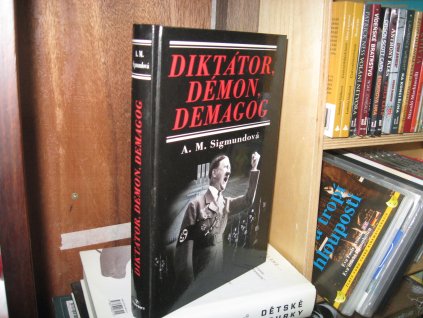 Diktátor, démon, demagog