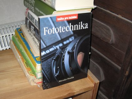 Fototechnika: Knížka pro každého