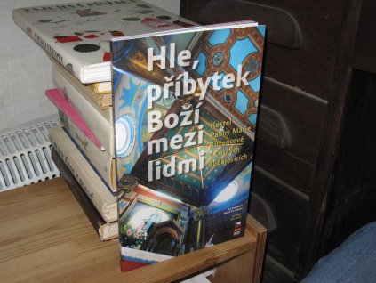 Hle, příbytek Boží mezi lidmi: Kostel Panny Marie Růžencové v Českých Budějovicích