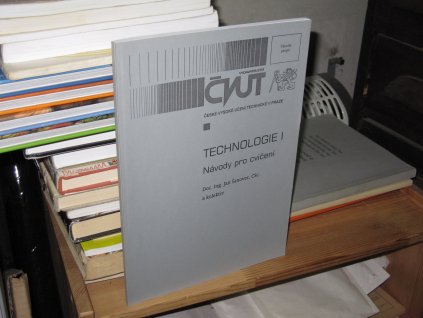 Technologie I. Návody pro cvičení