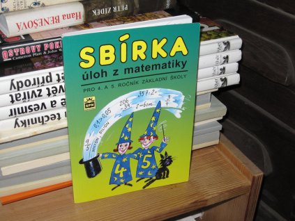 Sbírka úloh z matematiky pro 4. a 5. ročník ZŠ