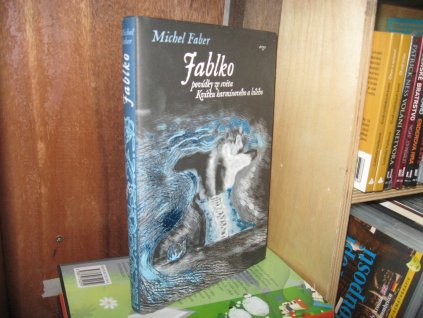 Jablko. Povídky ze světa Kvítku karmínového a bílého
