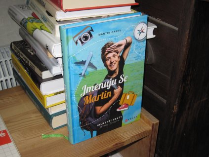 Jmenuju se Martin. Nejlepší cesty mýho života