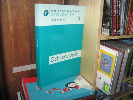 Ochrana vod. Ombudsman. Stanoviska 13