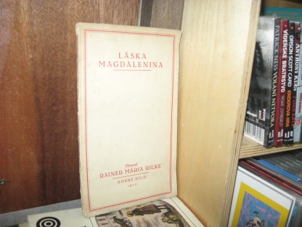 Láska Magdalenina. Francouzské kázání vypsané abéem Josefem Bonnetem z rukopisu Q I 14 carské knihovny v Petrohradě