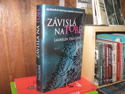 Závislá na tobě