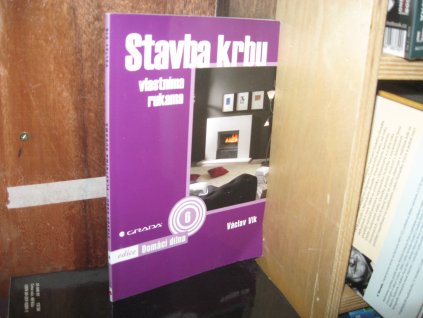 Stavba krbu vlastníma rukama