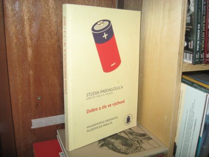 Studia paedagogica. Dobro a zlo ve výchově. Roč.18,č.2-3 (2013)