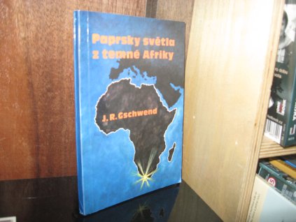 Paprsky světla z temné Afriky
