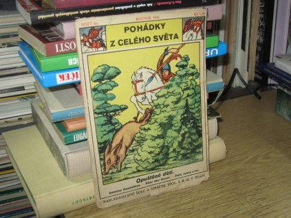 Pohádky z celého světa: Opuštěné děti. Odměna Satvasilova. Šibal Abu Hasan. Zajíc, hyena a lev.