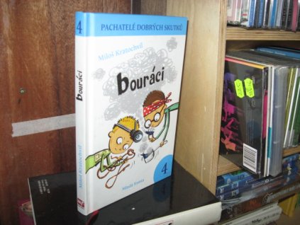 Bouráci 4