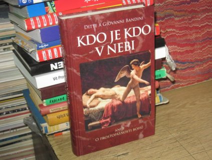 Kdo je kdo v nebi (encyklopedie bohů a božstev)