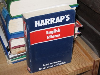 Harrap's English Idioms