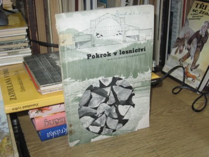 Pokrok v lesnictví