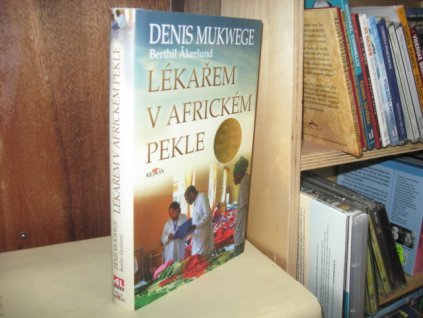 Lékařem v africkém pekle