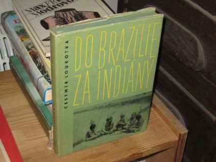 Do Brazílie za indiány