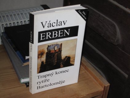 Trapný konec rytíře Bartoloměje