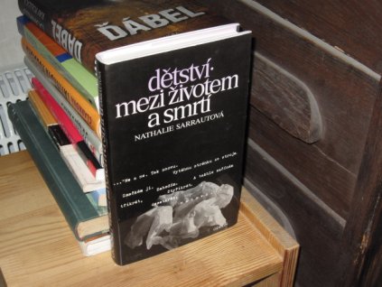 Dětství, Mezi životem a smrtí