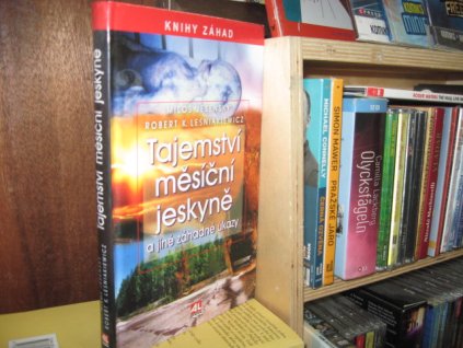 Tajemství měsíční jeskyně a jiné záhadné úkazy