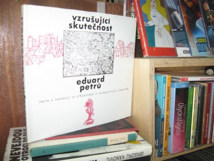 Vzrušující skutečnost. Fakt a fantazie ve středověké a humanistické literatuře