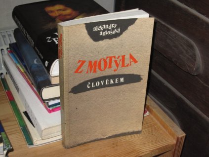 Z motýla člověkem