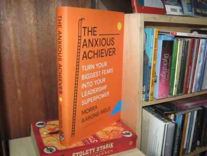 The Anxious Achiever