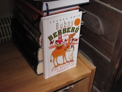 Bubny Berberů aneb Proč bychom se nesušili