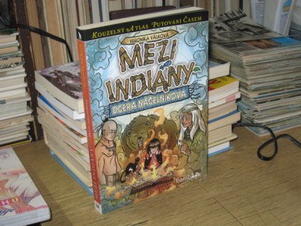 Mezi indiány: Dcera náčelníkova