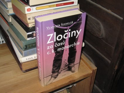 Zločiny za časů c. k. monarchie