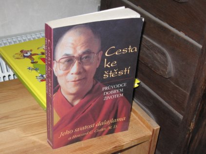 Cesta ke štěstí: Průvodce dobrým životem