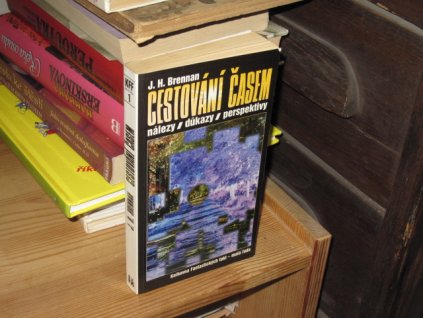 Cestování časem: Nálezy, důkazy, perspektivy