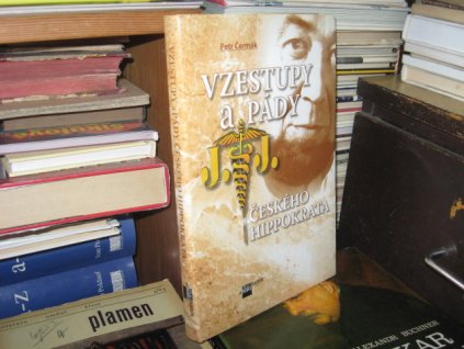 Vzestupy a pády českého Hippokrata (MUDr. Josef Jonáš)