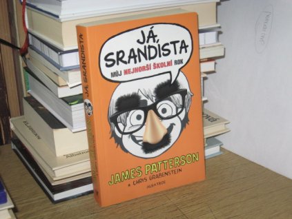 Já, srandista: Můj nejhorší školní rok