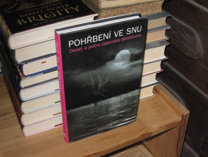Pohřbení ve snu: Deset a jedna japonská detektivka