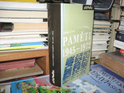 Paměti III (1945-1972)