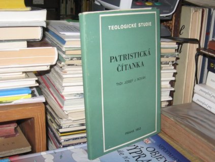 Patristická čítanka (Teologické studie)