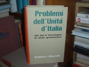 Problemi dell' Unitá d'Italia
