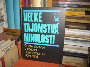 Vel´ké tajomstvá minulosti