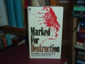 Marked for Destruction