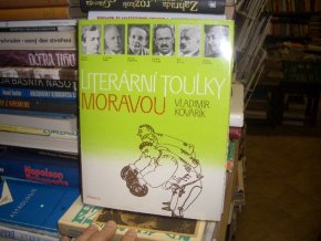 Literární toulky Moravou