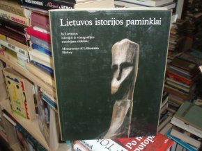 Lietuvos istorijos paminklai/Monuments of...