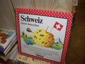 Schweiz - průvodce německy