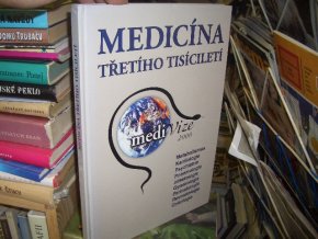 Medicína třetího tisíciletí